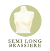 SEMI LONG BRASSIERE